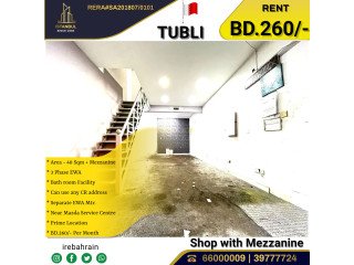 Commercial Shop ( 10 x 4 ) with mezzanine for Rent in TUBLI