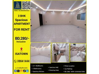 3 BHK Spacious Apartment for Rent in Isatown near Garden BD.280/- With EWA
