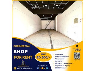 Commercial Shop (36 Sqm) for Rent in Tubli Prime Location BD.300/-