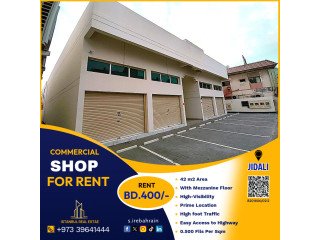 Commercial Shop (42 Sqm) for Rent in JIdali Prime Location BD.400/-
